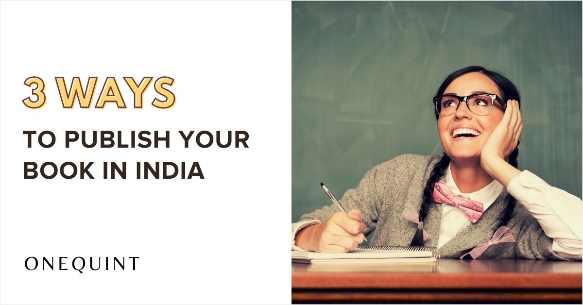3 Ways to Publish a Book in India
